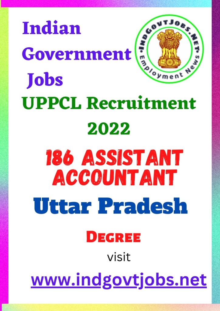 UPPCL Recruitment 2022 – 186 Assistant Accountant Apply Online