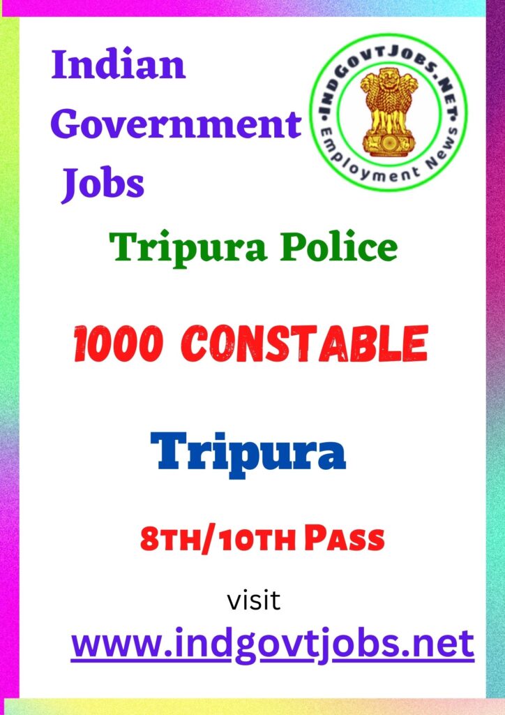 Tripura Police Recruitment 2022 - 1000 Constable