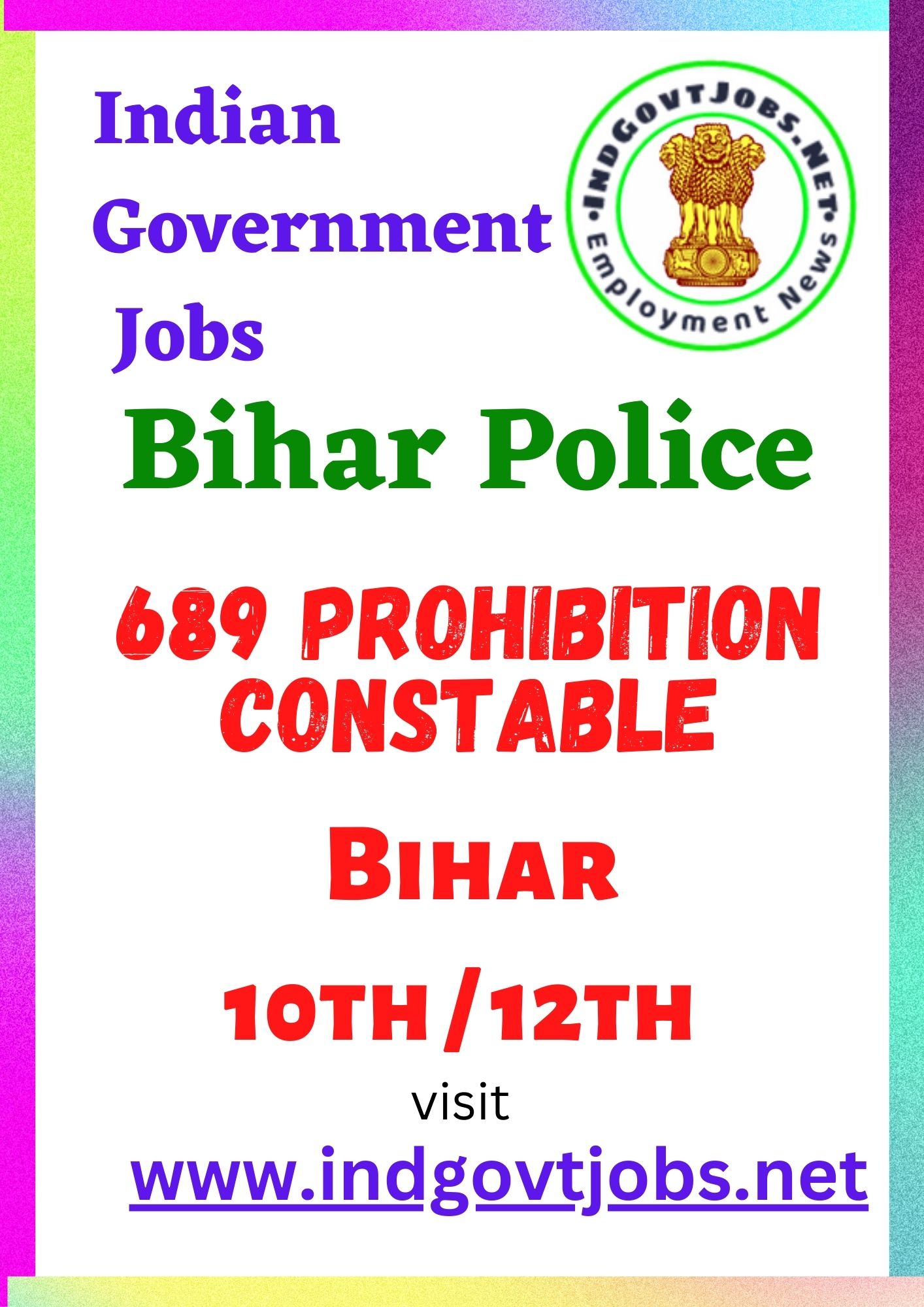 Bihar Police Recruitment - 689 Prohibition Constable Best Job Vacancy 2022