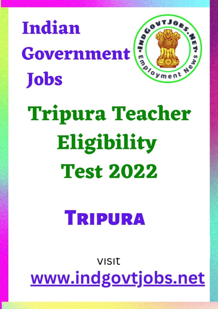 Tripura Teacher Eligibility Test 2022 Update