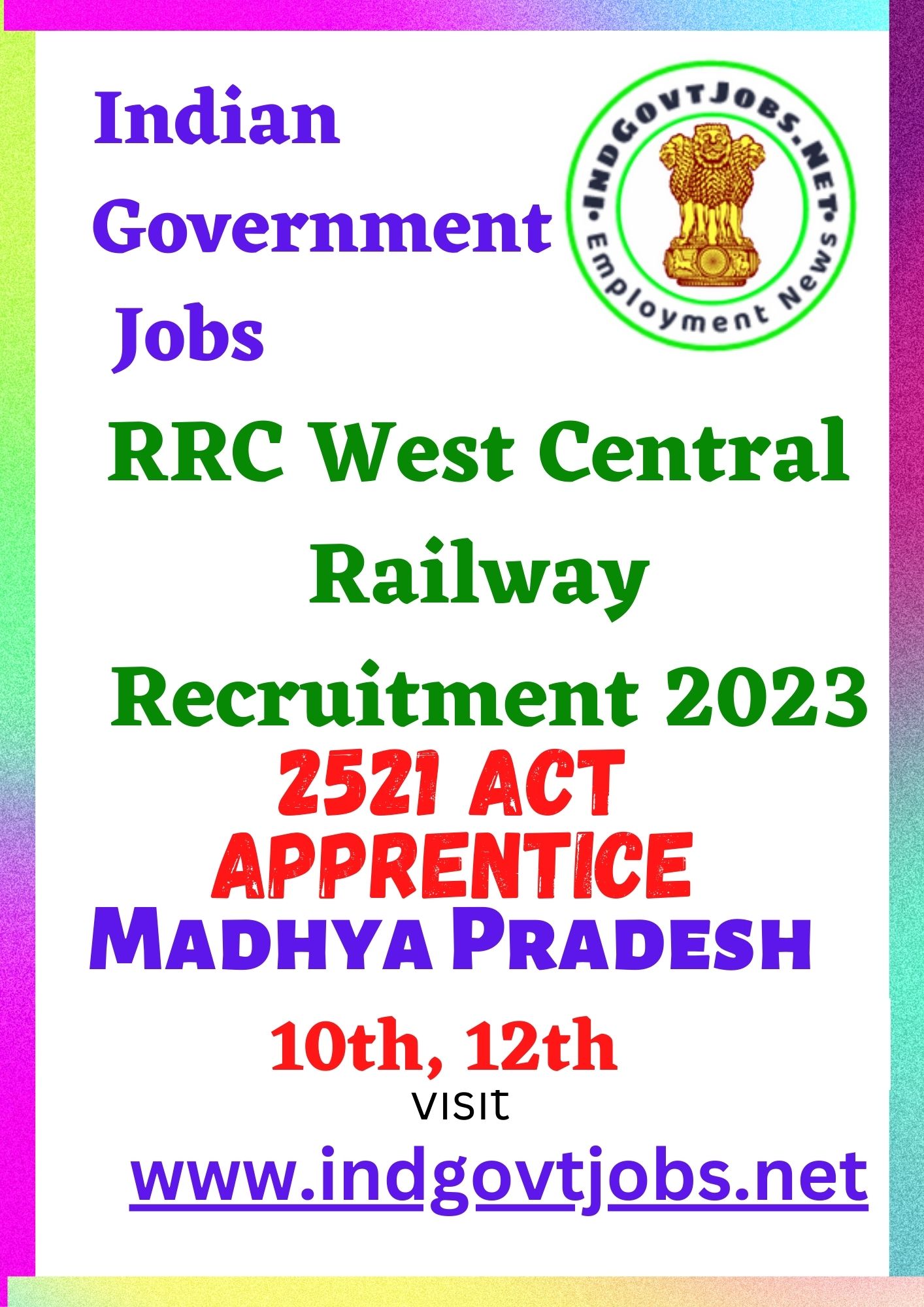 RRC West Central Railway Recruitment - 2521 Act Apprentice Best Job Vacancy 2023