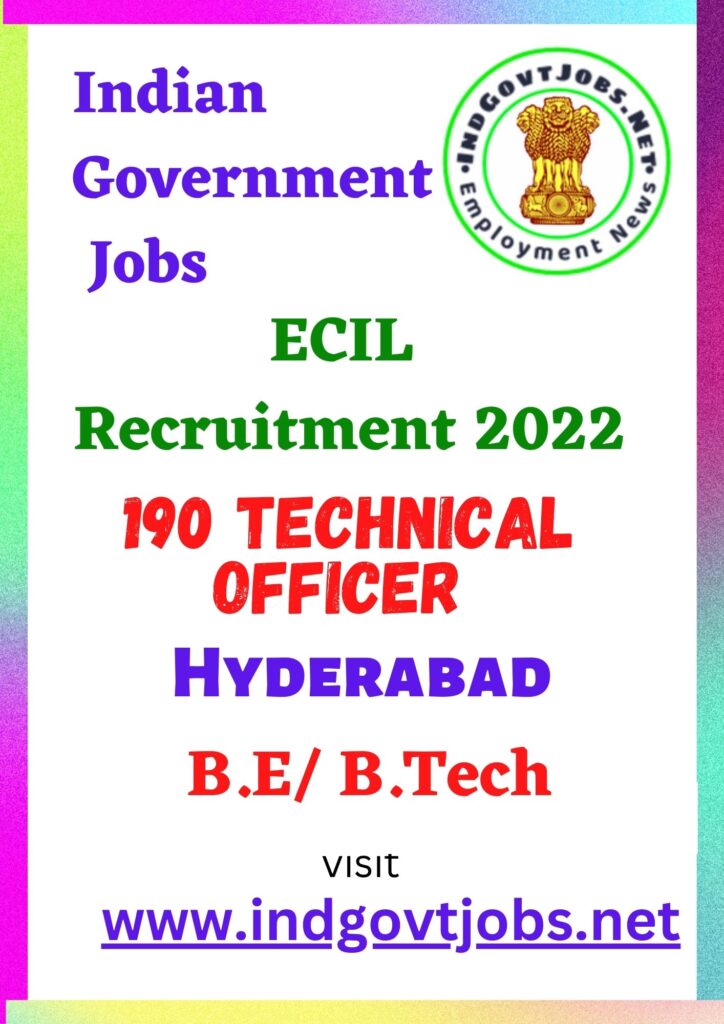 ECIL Recruitment - 190 Technical Officer Best Job Vacancy 2022