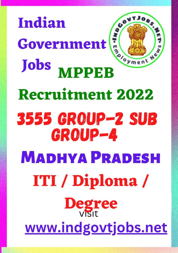 MPPEB Recruitment - 3555 Group-2 Sub Group-4 Best Job Vacancy 2022