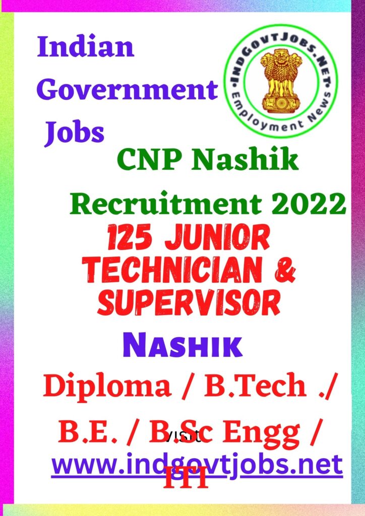 CNP Nashik Recruitment - 125 Junior Technician & Supervisor Best Job Vacancy 2023