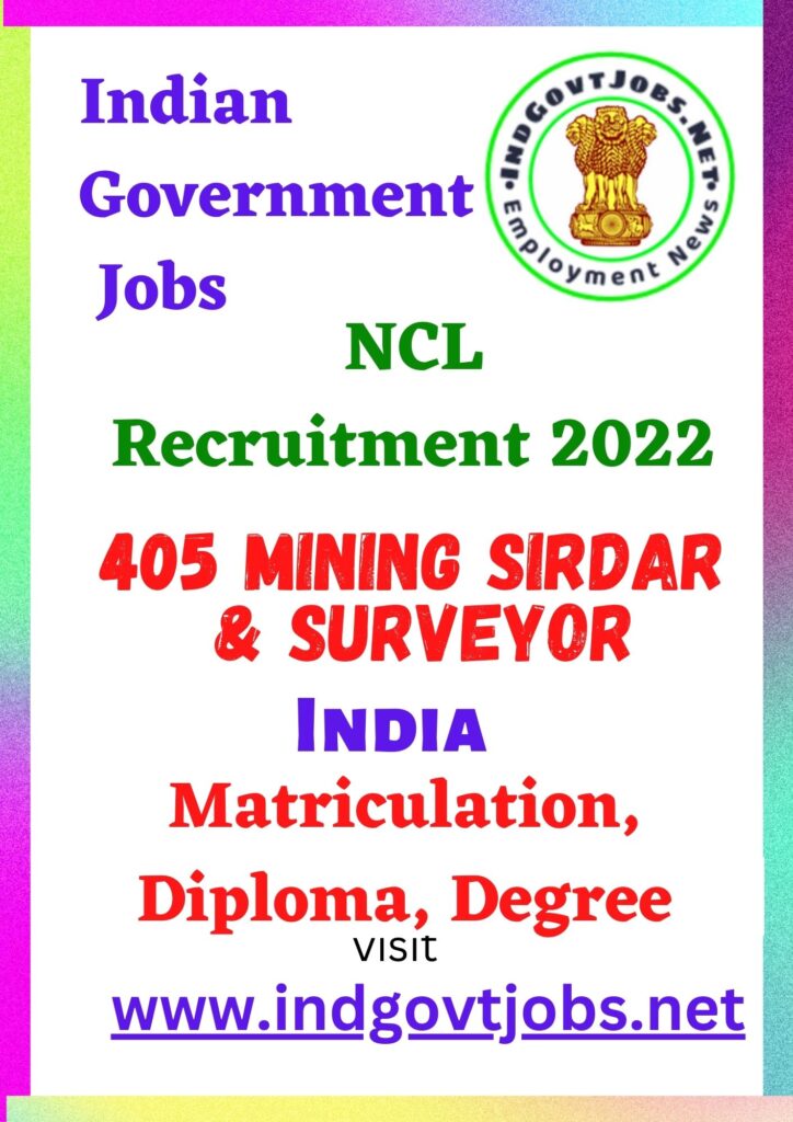 NCL Recruitment - 405 Mining Sirdar & Surveyor Best Job Vacancy 2023