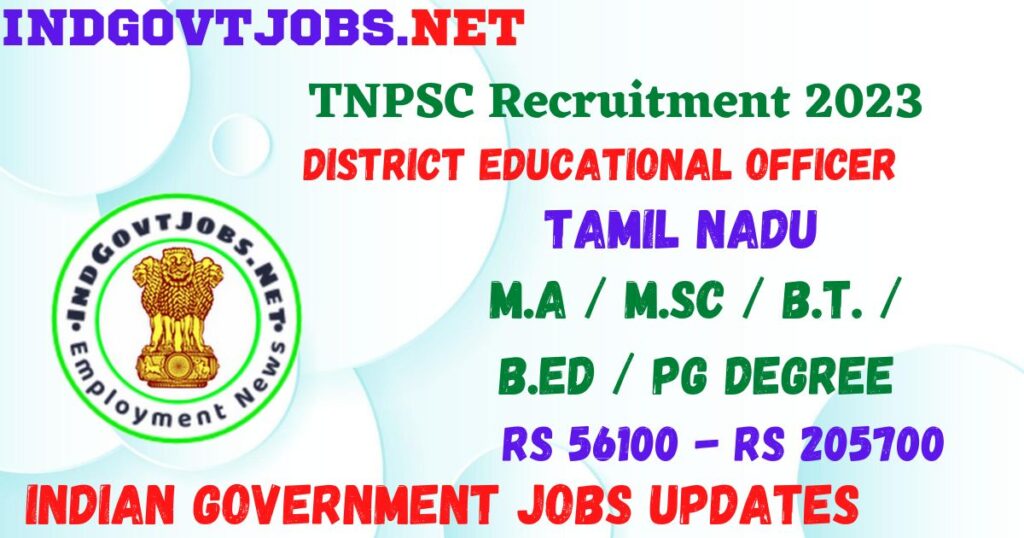 TNPSC Recruitment 2022 - District Educational Officer Best Job Vacancy