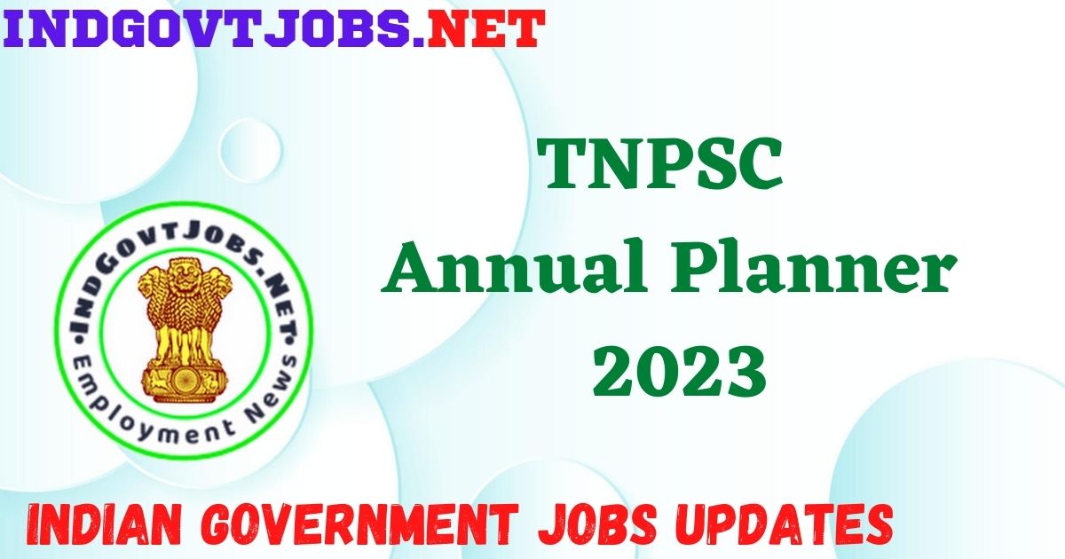 TNPSC Annual Planner 2023 - Released