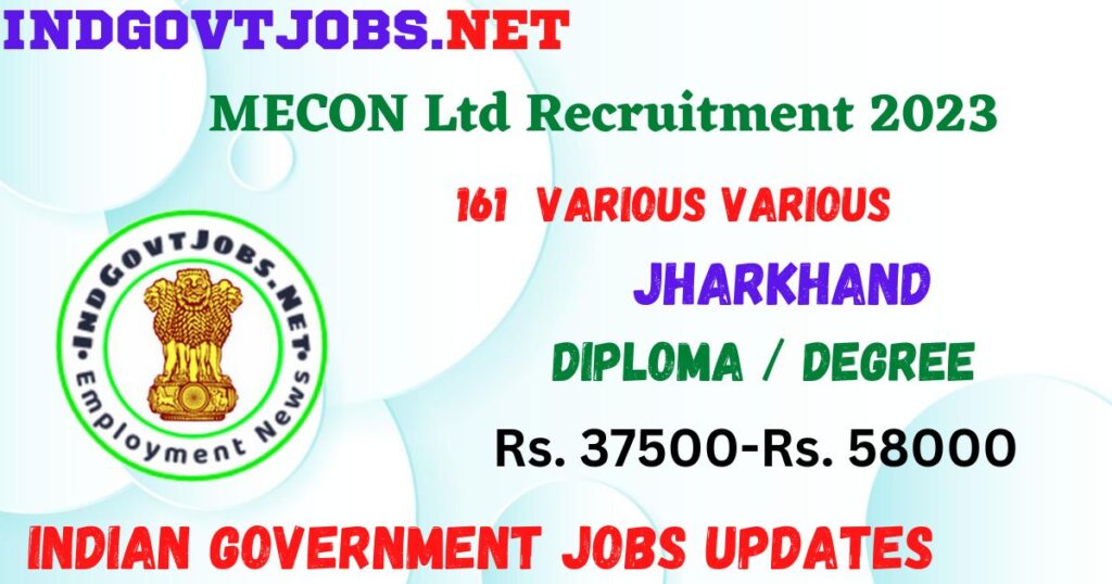MECON Ltd Recruitment - 161 Dy. Engineer, Executive & Other Best Job Vacancy 2022