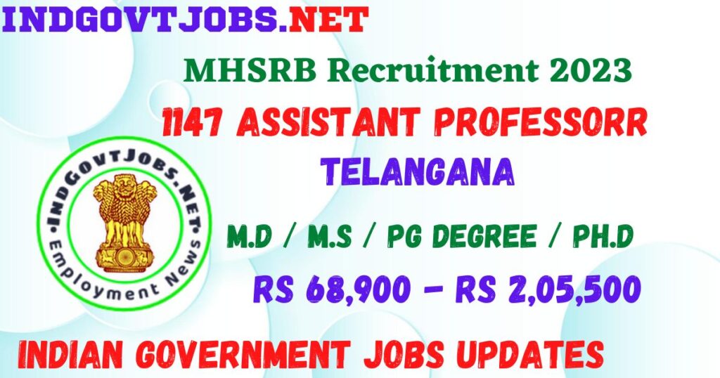 MHSRB Recruitment - 1147 Assistant Professor Best Job Vacancy 2023