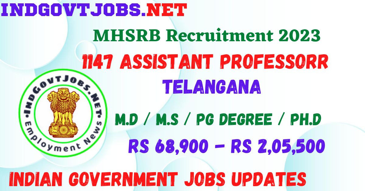 MHSRB Recruitment - 1147 Assistant Professor Best Job Vacancy 2023