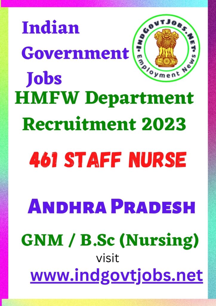 HMFW Department AP Recruitment - 461 Staff Nurse Best Job Vacancy 2022