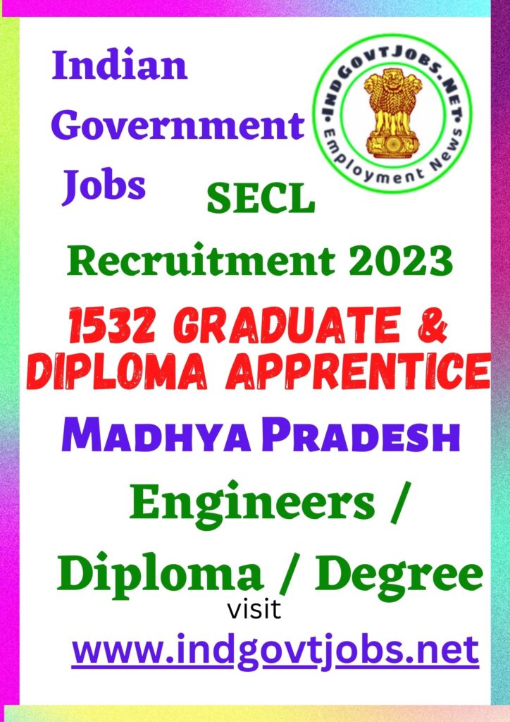 SECL Recruitment – 1532 Graduate & Diploma Apprentice Best Job Vacancy 2022