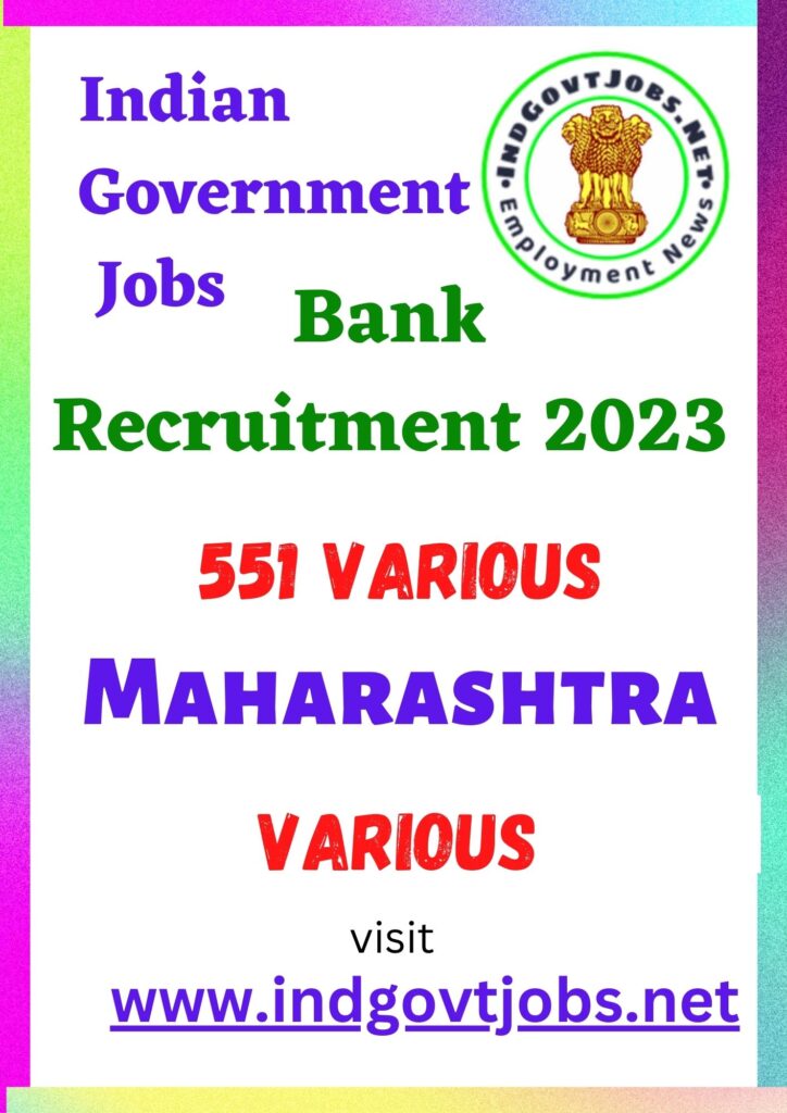 Bank of Maharashtra Recruitment - 551 AGM, Chief Manager & Other Best Job Vacancy 2023