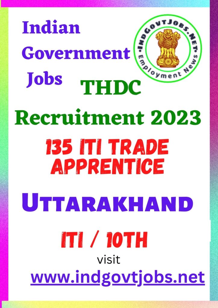 THDC Recruitment - 135 ITI Trade Apprentice Best Job Vacancy 2023