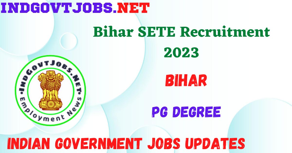 Bihar Secondary Teacher Eligibility Test Recruitment 2023