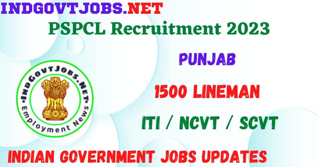 PSPCL Recruitment 2023 - 1500 Lineman Apply Online Best Indian Government Jobs
