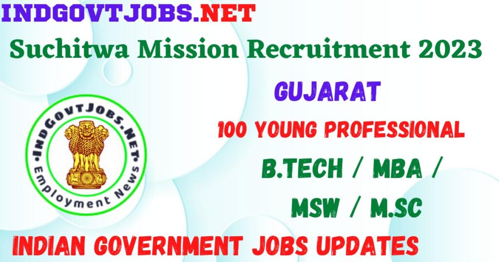 Suchitwa Mission Recruitment 2023 - 100 Young Professional Apply Online Best Indian Government Jobs 3 Suchitwa Mission Recruitment 2023 - 100 Young Professional Apply Online Best Indian Government Jobs