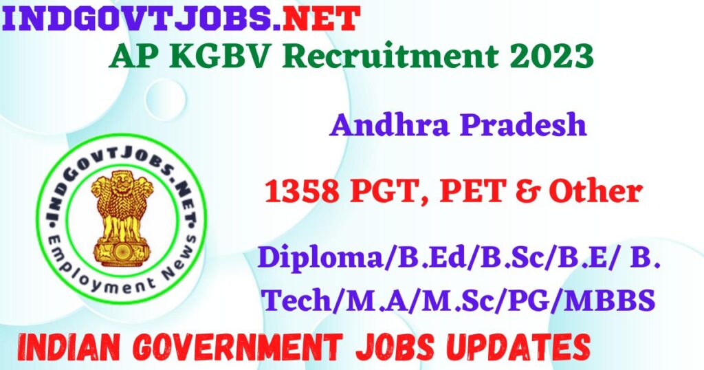 AP KGBV Recruitment 2023 - 1358 PGT, PET & Other Apply Online IndGovtjobs.net