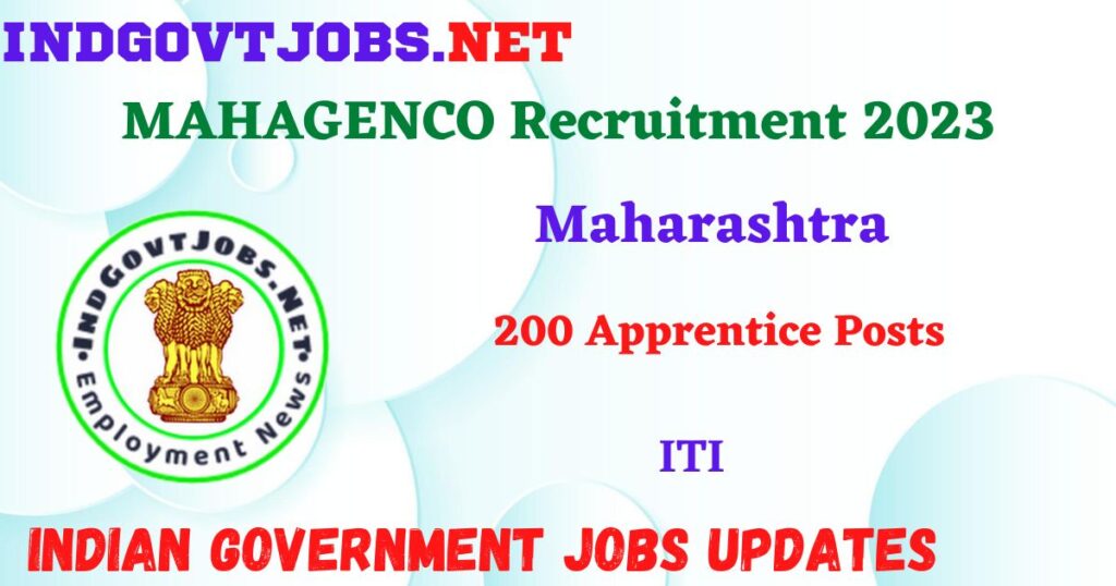 MAHAGENCO Recruitment 2023 – 200 Apprentice Posts Apply Online IndGovtjobs