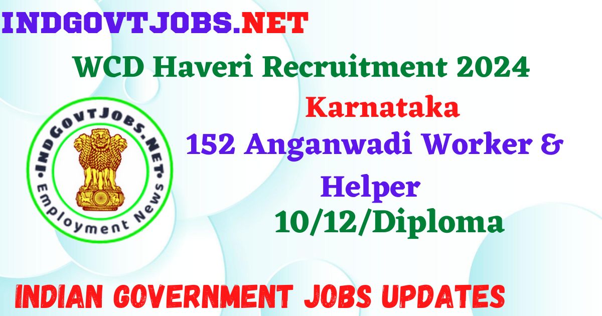 WCD Haveri Recruitment 2024