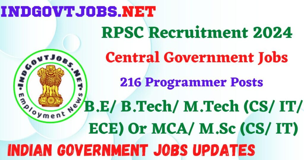 RPSC  Recruitment 2024 – 216 Programmer Posts Employment News