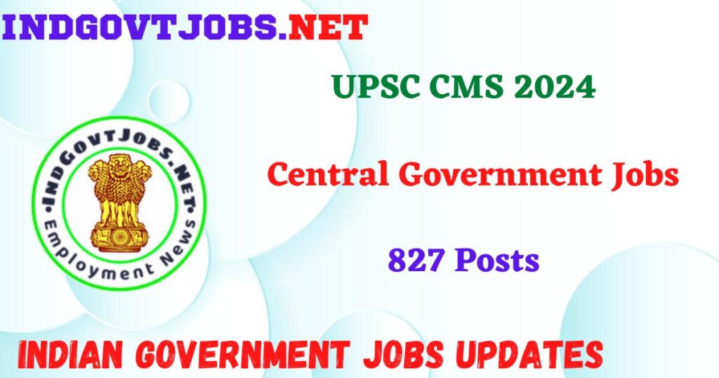 UPSC CMS 2024