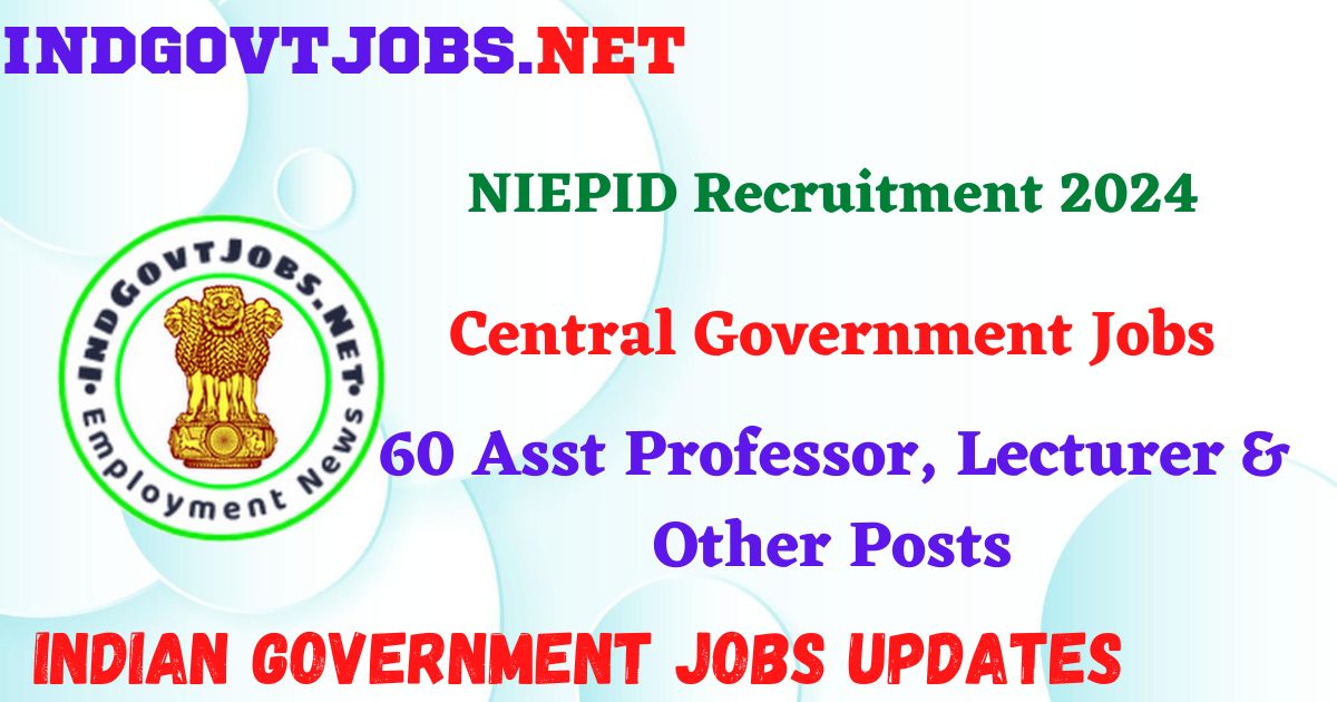 NIEPID Recruitment 2024