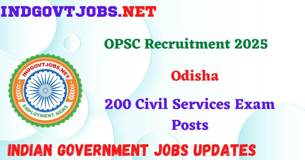 OPSC Recruitment 2025
