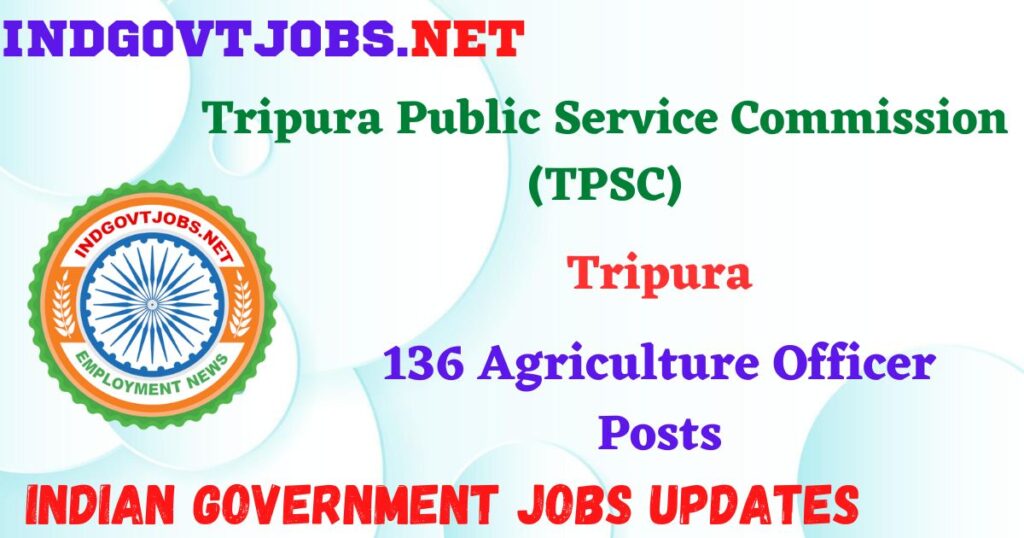TPSC Recruitment 2025 - 136 Agriculture Officer Posts IndGovtjobs