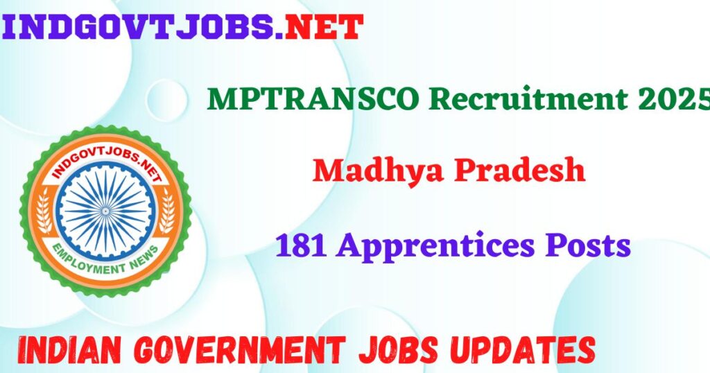 MPTRANSCO Recruitment 2025 – 181 Apprentices Posts Indgovtjob