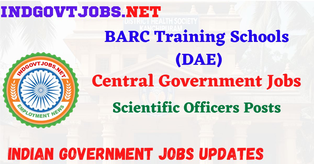 BARC Recruitment 2026 – Scientific Officers Posts IndGovtjobs