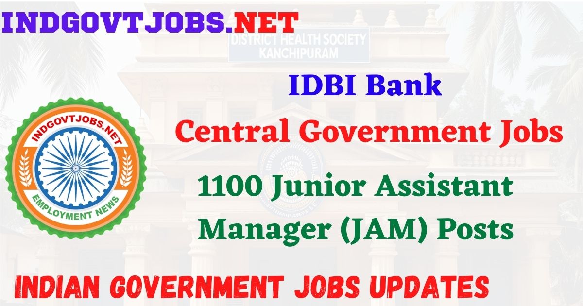 IDBI Bank Recruitment 2026 – 1100 Junior Assistant Manager (JAM) Posts IndGovtjobs