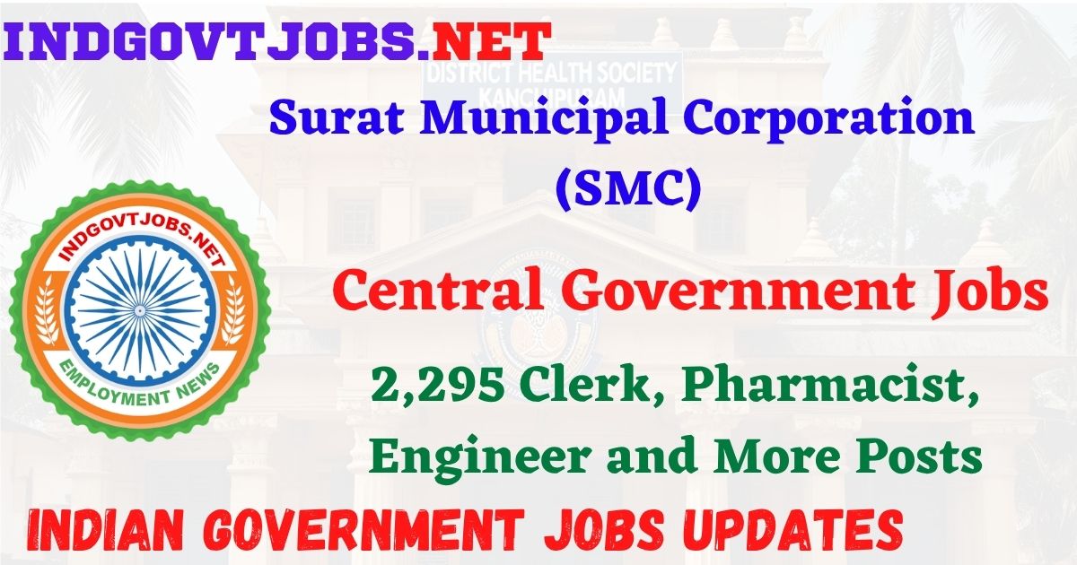 SMC Recruitment 2026 – 2,295 Clerk, Pharmacist, Engineer and More Posts IndGovtjobs