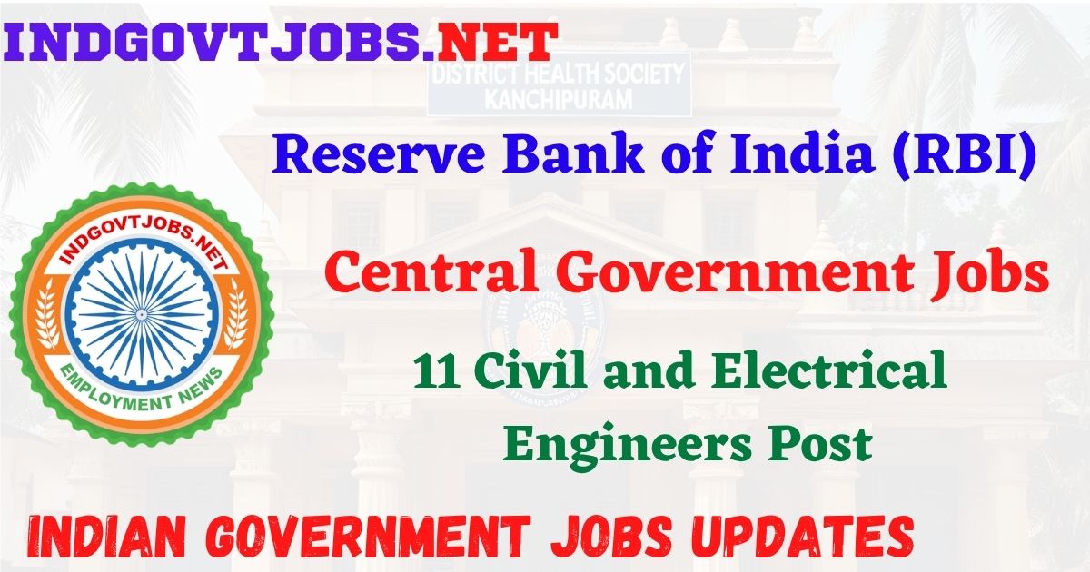 RBI JE Recruitment 2026 – 11 Civil and Electrical Engineers Post IndGovtjobs